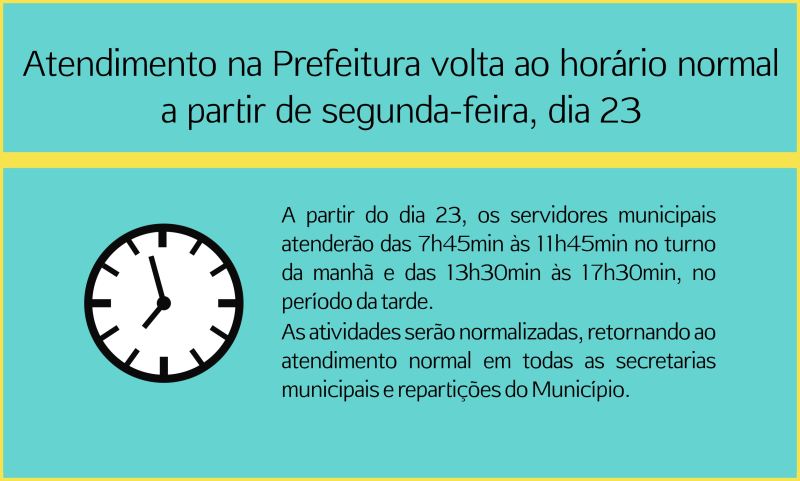 ATENDIMENTO NA PREFEITURA VOLTA A VIGORAR NO HORÁRIO NORMAL DIA 23